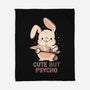Cute But Psycho Bunny-None-Fleece-Blanket-eduely