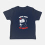 I Love You To Death-Baby-Basic-Tee-eduely