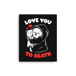 I Love You To Death