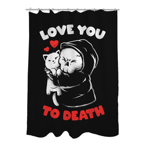 I Love You To Death