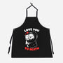 I Love You To Death-Unisex-Kitchen-Apron-eduely