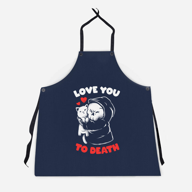 I Love You To Death-Unisex-Kitchen-Apron-eduely