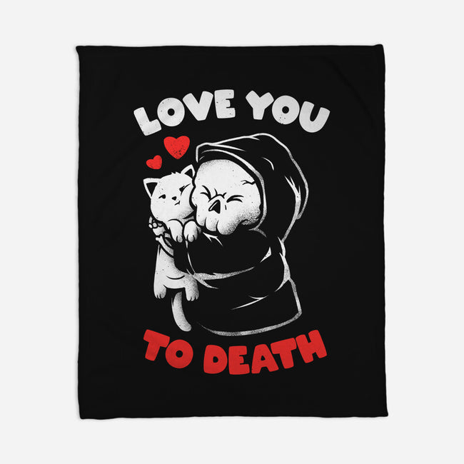 I Love You To Death-None-Fleece-Blanket-eduely