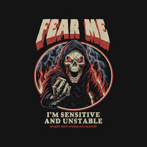 I'm Sensitive And Unstable