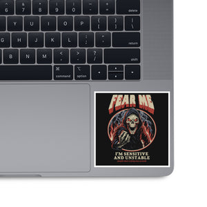 I'm Sensitive And Unstable