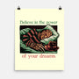 The Power Of Dreams-None-Matte-Poster-glitchygorilla