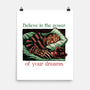 The Power Of Dreams-None-Matte-Poster-glitchygorilla