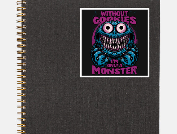 A Monster Without Cookies