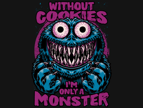 A Monster Without Cookies