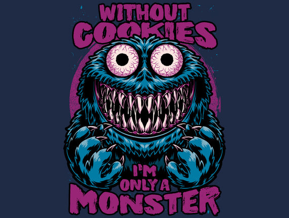 A Monster Without Cookies