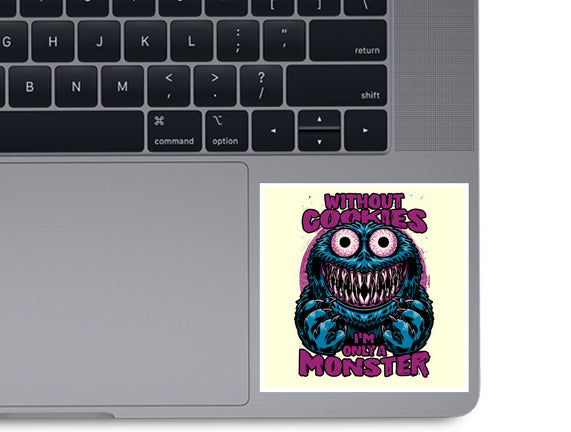 A Monster Without Cookies