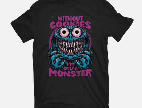 A Monster Without Cookies