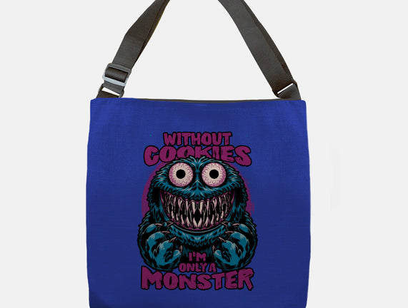 A Monster Without Cookies