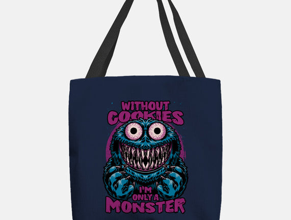 A Monster Without Cookies