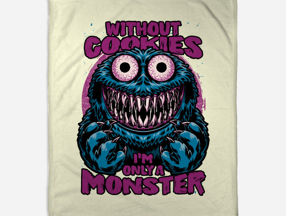 A Monster Without Cookies