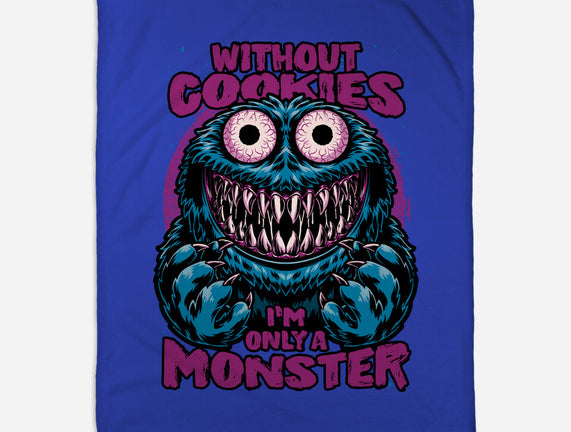 A Monster Without Cookies