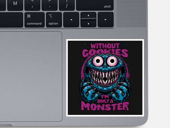 A Monster Without Cookies