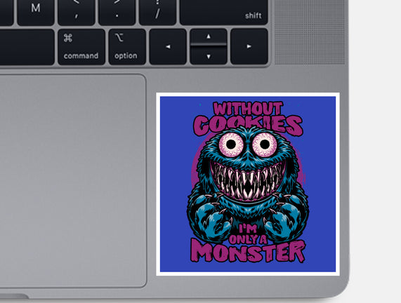 A Monster Without Cookies