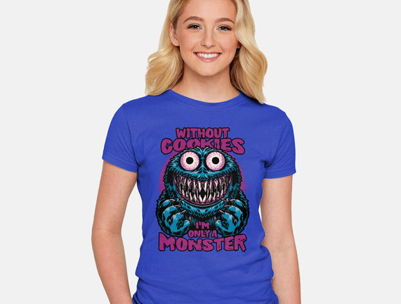 A Monster Without Cookies