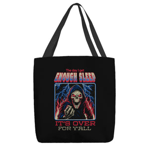 The Day I Get Enough Sleep