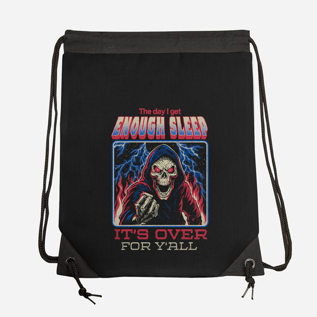 The Day I Get Enough Sleep-None-Drawstring-Bag-eduely