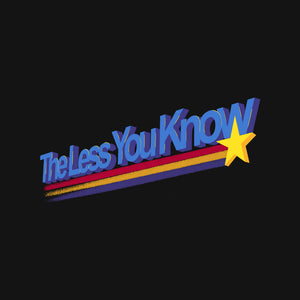 The Less You Know