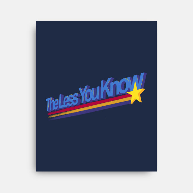 The Less You Know-None-Stretched-Canvas-estudiofitas