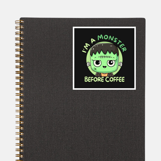 I'm A Monster Before Coffee-None-Glossy-Sticker-Trendlory
