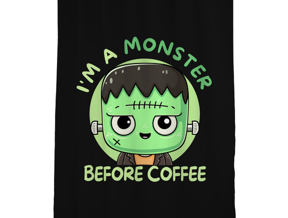 I'm A Monster Before Coffee