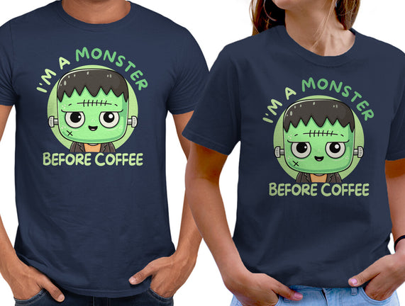 I'm A Monster Before Coffee