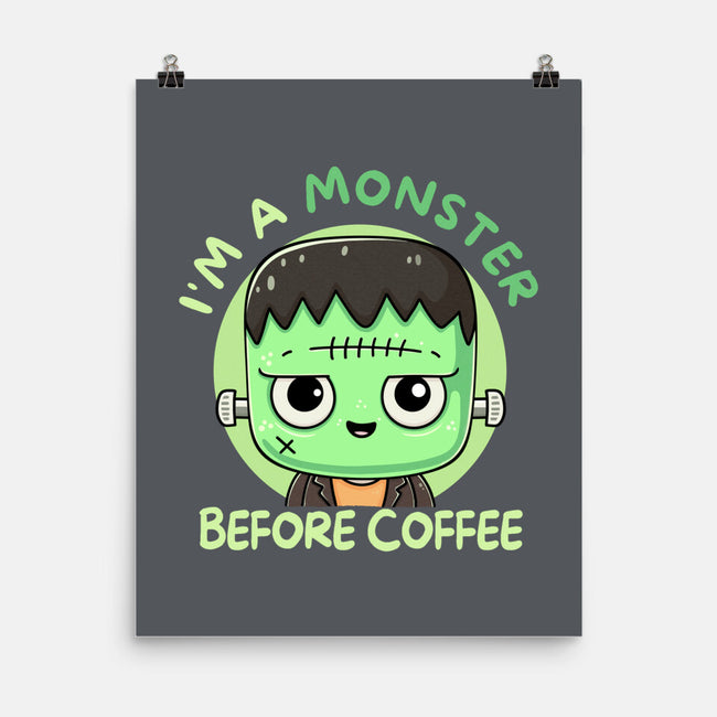 I'm A Monster Before Coffee-None-Matte-Poster-Trendlory