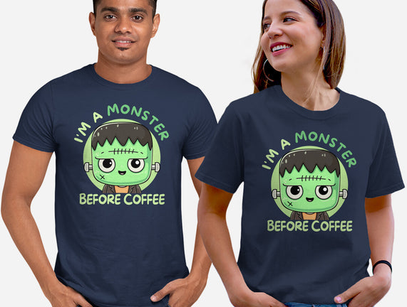 I'm A Monster Before Coffee