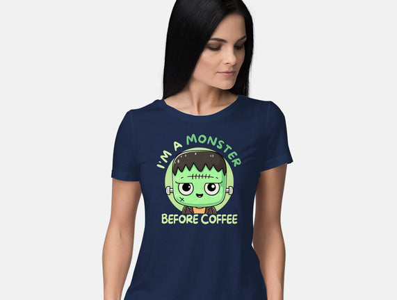 I'm A Monster Before Coffee