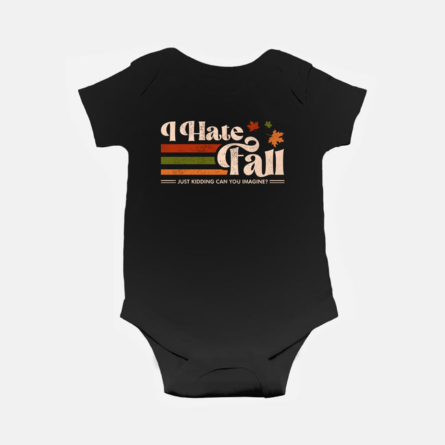 I Hate Fall-Baby-Basic-Onesie-sachpica