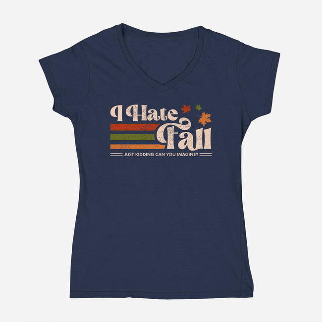 I Hate Fall-Womens-V-Neck-Tee-sachpica