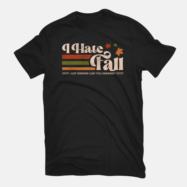 I Hate Fall-Womens-Fitted-Tee-sachpica