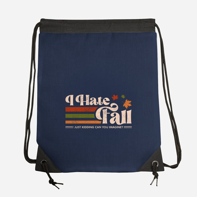 I Hate Fall-None-Drawstring-Bag-sachpica