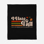 I Hate Fall-None-Fleece-Blanket-sachpica