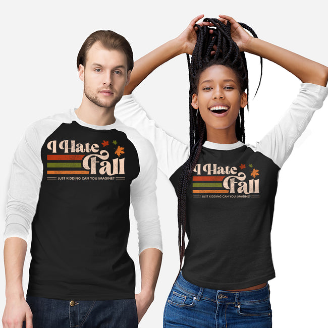 I Hate Fall-Unisex-Baseball-Tee-sachpica