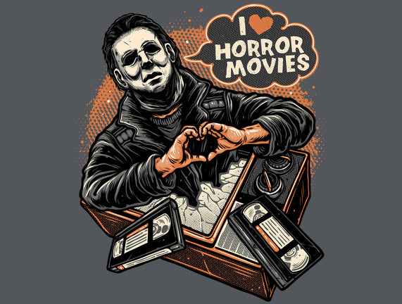 I Love Horror Movies