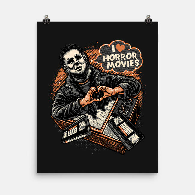 I Love Horror Movies-None-Matte-Poster-glitchygorilla