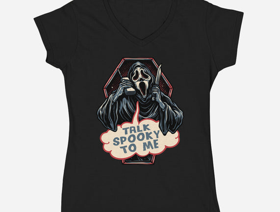 Talk Spooky To Me