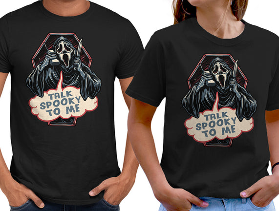 Talk Spooky To Me