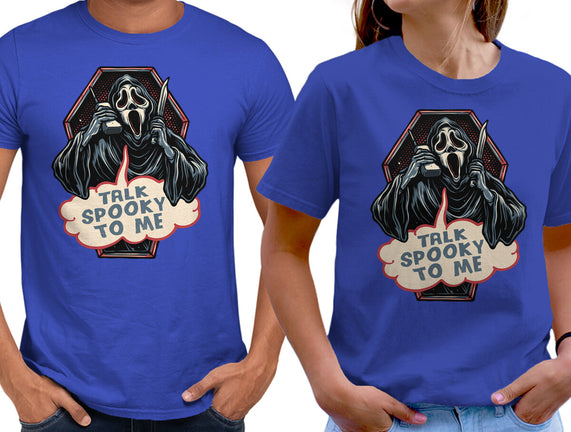 Talk Spooky To Me
