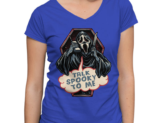 Talk Spooky To Me