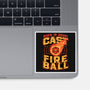 RPG Cast Fireball Quote-None-Glossy-Sticker-Studio Mootant