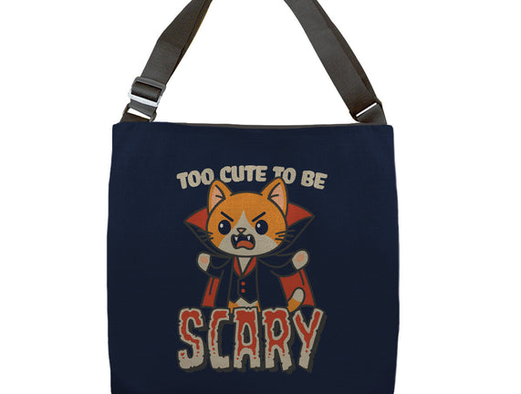 Too Cute To Be Scary