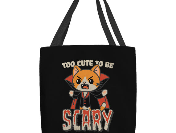 Too Cute To Be Scary