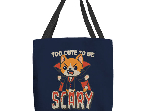 Too Cute To Be Scary