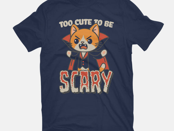 Too Cute To Be Scary